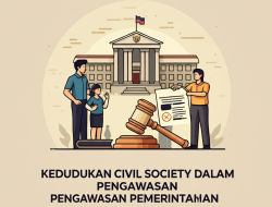 Kedudukan Civil Society dalam Pengawasan Pemerintahan