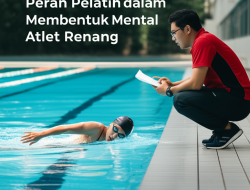 Peran Pelatih dalam Membentuk Mental Juara Atlet Renang