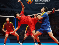 Teknik Dasar dan Strategi Permainan Sepak Takraw Tingkat Nasional