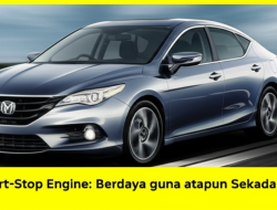 Sistem Start-Stop Engine: Berdaya guna ataupun Sekadar Gimmick?